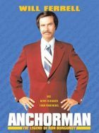 No Image for ANCHORMAN: THE LEGEND OF RON BURGUNDY