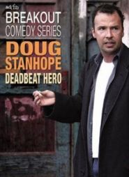 No Image for DOUG STANHOPE - DEADBEAT HERO