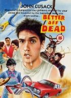 No Image for BETTER OFF DEAD