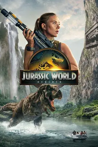 movie poster for JURASSIC WORLD: REBIRTH