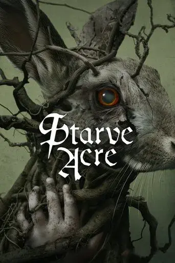 movie poster for STARVE ACRE
