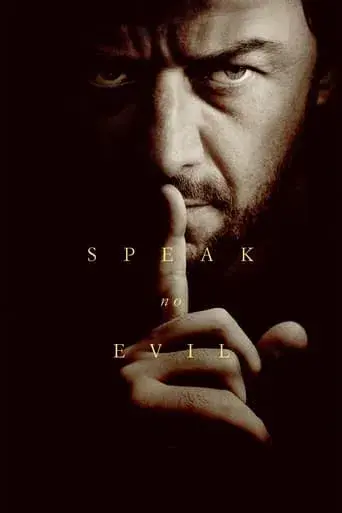 movie poster for SPEAK NO EVIL