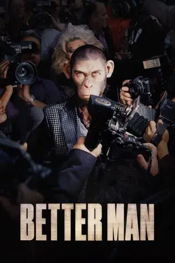 movie poster for BETTER MAN
