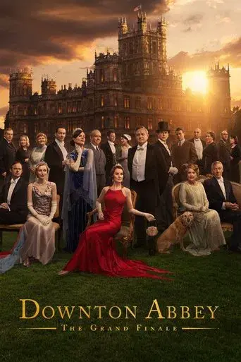 movie poster for DOWNTON ABBEY: THE FINALE