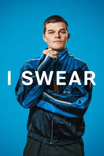 movie poster for I SWEAR