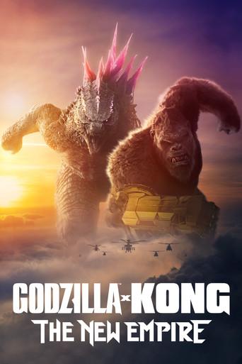movie poster for GODZILLA X KONG: THE NEW EMPIRE