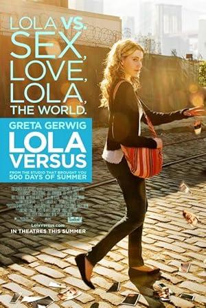 movie poster for LOLA VERSUS