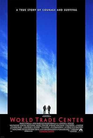 movie poster for WORLD TRADE CENTER