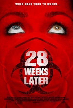 movie poster for 28 WEEKS LATER