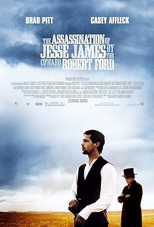 movie poster for THE ASSASSINATION OF JESSE JAMES BY THE COWARD ROBERT FORD