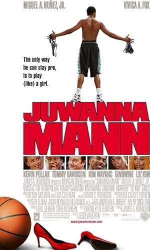 movie poster for JUWANNA MANN