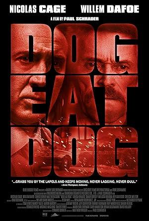 movie poster for DOG EAT DOG 