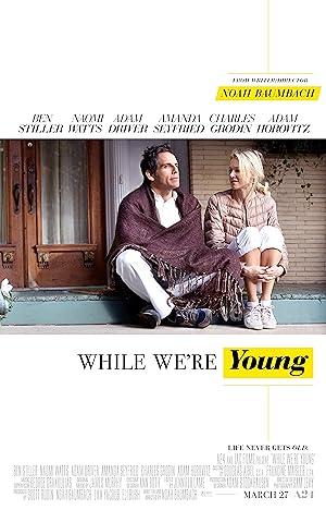 movie poster for WHILE WE'RE YOUNG