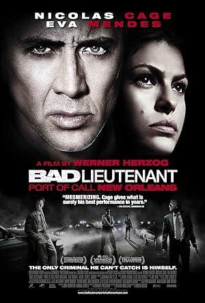 movie poster for BAD LIEUTENANT: PORT OF CALL NEW ORLEANS