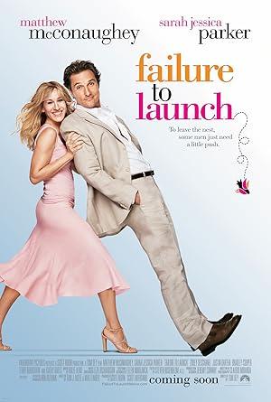 movie poster for FAILURE TO LAUNCH