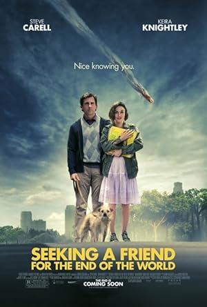 movie poster for SEEKING A FRIEND FOR THE END OF THE WORLD