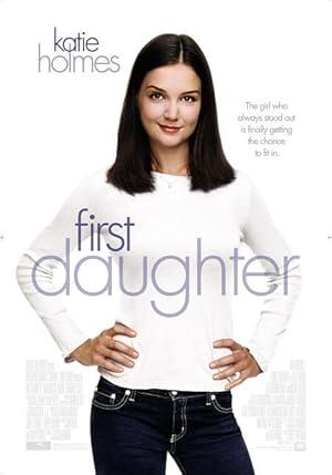 movie poster for FIRST DAUGHTER