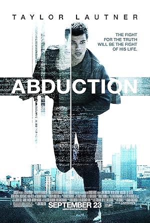 movie poster for ABDUCTION  