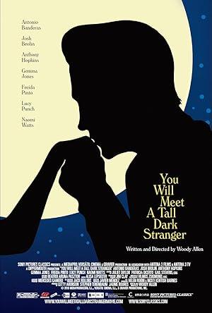 movie poster for YOU WILL MEET A TALL DARK STRANGER