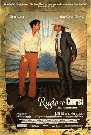 movie poster for RUDO Y CURSI