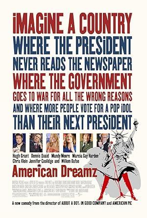 movie poster for AMERICAN DREAMZ