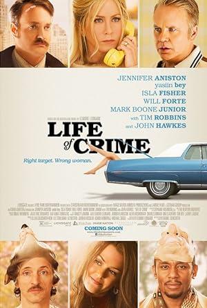 movie poster for LIFE OF CRIME