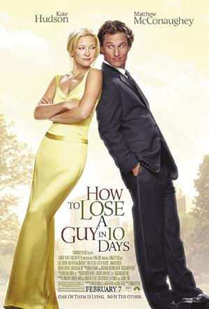 movie poster for HOW TO LOSE A GUY IN 10 DAYS