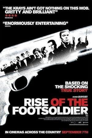 movie poster for RISE OF THE FOOTSOLDIER