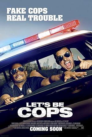 movie poster for LET'S BE COPS