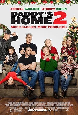 movie poster for DADDY'S HOME 2 