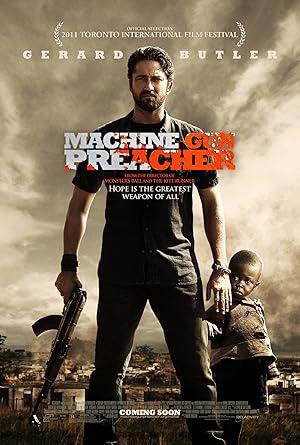 movie poster for MACHINE GUN PREACHER