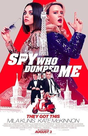 movie poster for THE SPY WHO DUMPED ME 