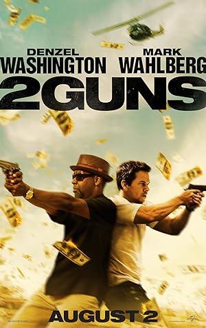 movie poster for 2 GUNS 