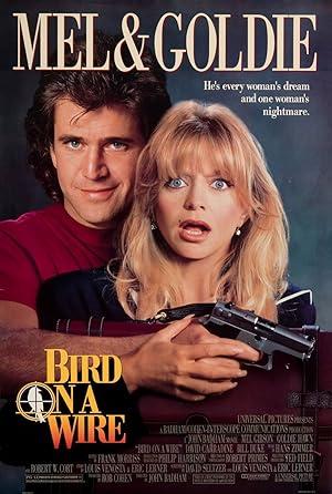 movie poster for BIRD ON A WIRE