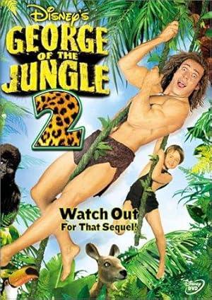 movie poster for GEORGE OF THE JUNGLE 2