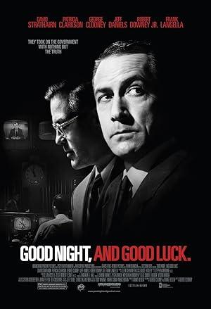 movie poster for GOOD NIGHT, AND GOOD LUCK