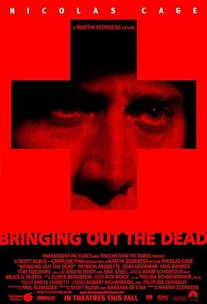 movie poster for BRINGING OUT THE DEAD