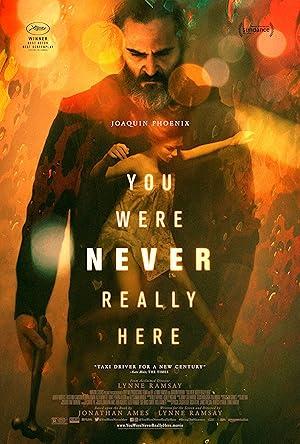 movie poster for YOU WERE NEVER REALLY HERE
