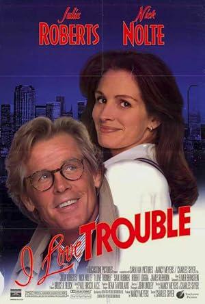 movie poster for I LOVE TROUBLE