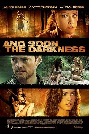 movie poster for AND SOON THE DARKNESS
