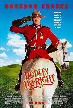 movie poster for DUDLEY DO RIGHT