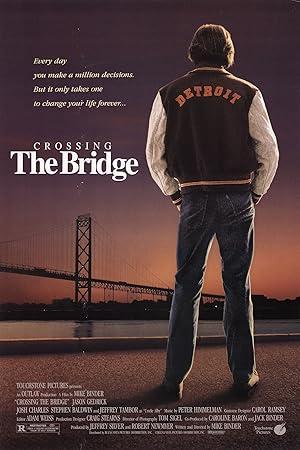 movie poster for CROSSING THE BRIDGE