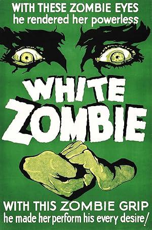 movie poster for WHITE ZOMBIE