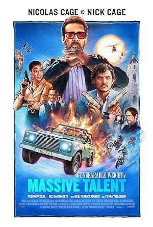 movie poster for THE UNBEARABLE WEIGHT OF MASSIVE TALENT