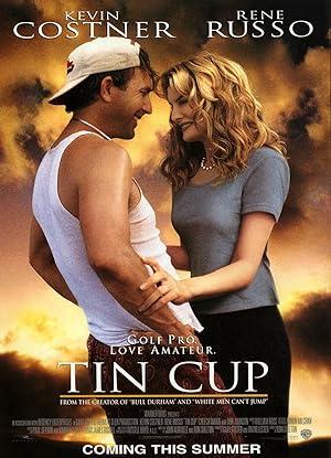 movie poster for TIN CUP
