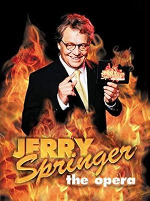 movie poster for JERRY SPRINGER THE OPERA