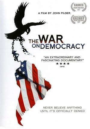 movie poster for THE WAR ON DEMOCRACY