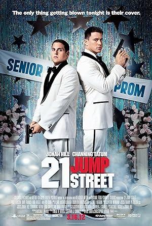 movie poster for 21 JUMP STREET