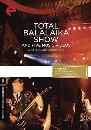 movie poster for TOTAL BALALAIKA SHOW