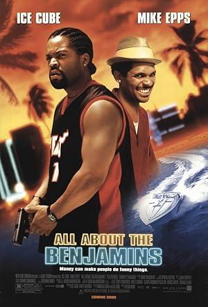 movie poster for ALL ABOUT THE BENJAMINS